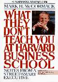 What They Don't Teach You At Harvard Business School box cover